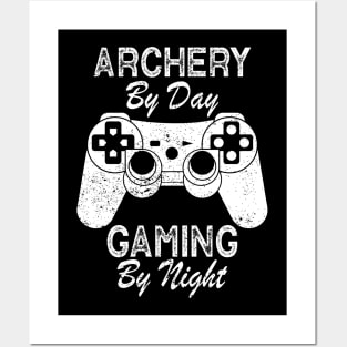 Archery By Day Gaming By Night Posters and Art